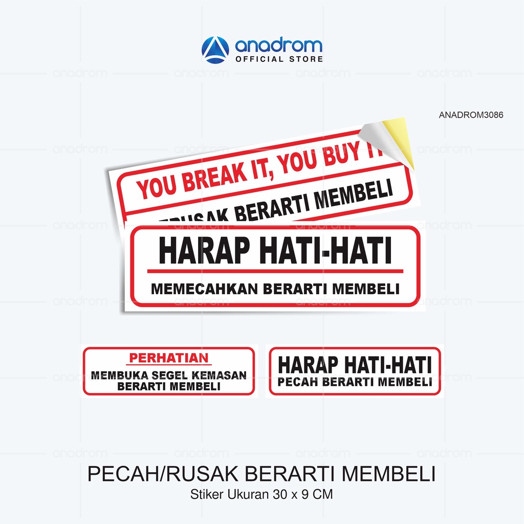 

Stiker Peringatan - Memecahkan / merusak berarti membeli | Waterproof 30x9 cm | Anadrom 3086