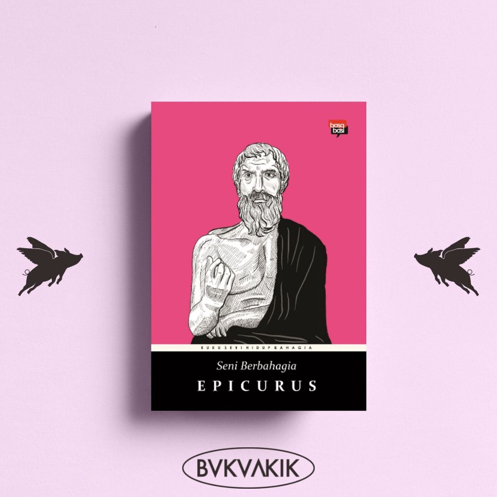 Seni Berbahagia - Epicurus