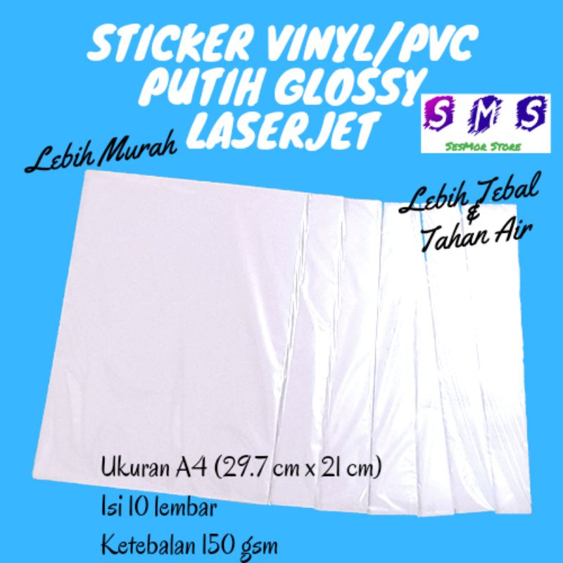 

STIKER VINYL/PVC A4 LASER JET TAHAN AIR