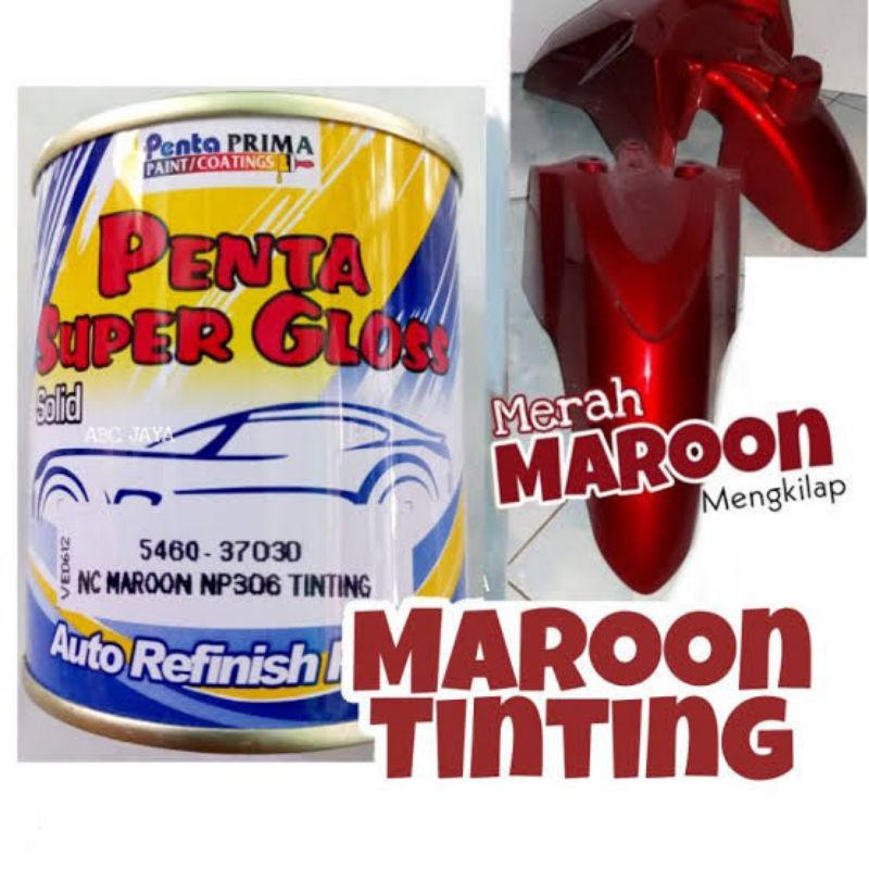 Cat Penta Super Gloss NC Maroon Np306 Tinting Merah Maron 1Liter