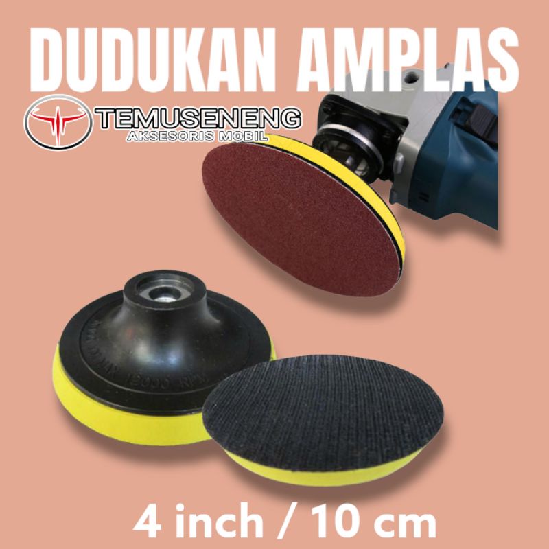 Dudukan Amplas Velcro Tatakan Gerinda 4 Inch 10 Cm