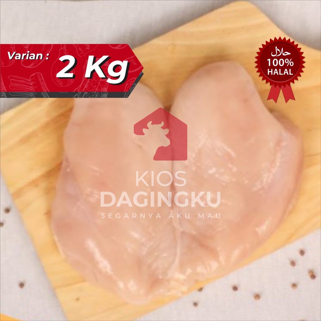

Dada Ayam Fillet / Boneless @2Kg (Tanpa Tulang & Kulit)