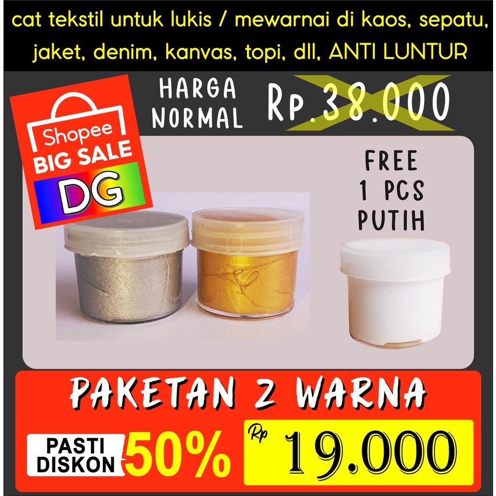 CAT PAKET 2 WARNA GOLD SILVER + FREE 1 PCS PUTIH  - Cat Tekstil utk lukis mewarnai di kaos / tas / sepatu / jeans / jaket / topi / kanvas - langsung pakai ANTI LUNTUR