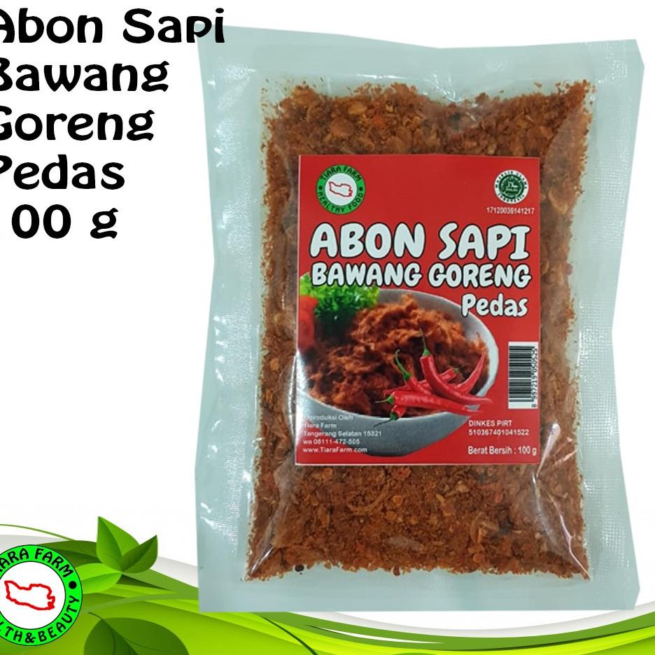 

✨Terbaru✨ Tiara Farm - Abon Sapi Bawang Goreng Pedas 100 g !!!