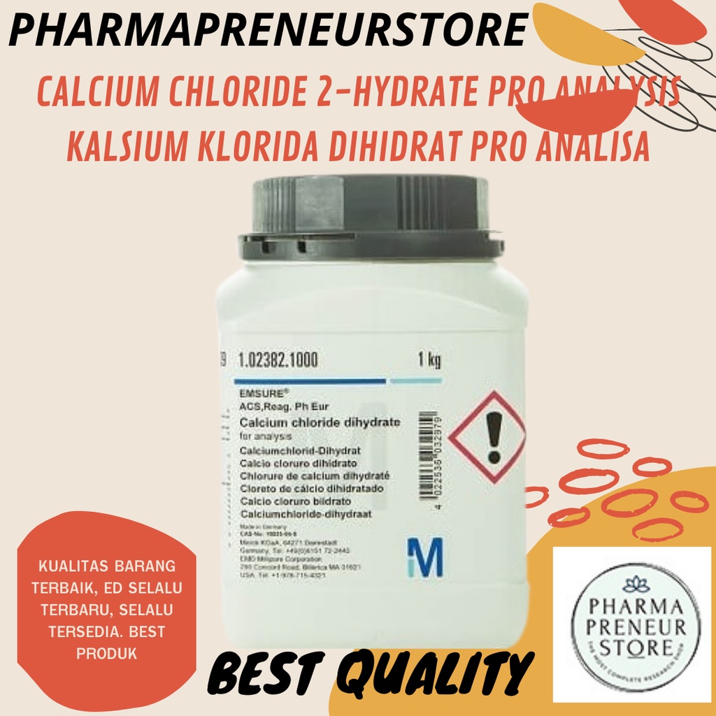 CALCIUM CHLORIDE DIHYDRATE /KALSIUM KLORIDA DIHIDRAT PRO ANALISA 5 DAN 10 GRAM MERCK BEST QUALITY
