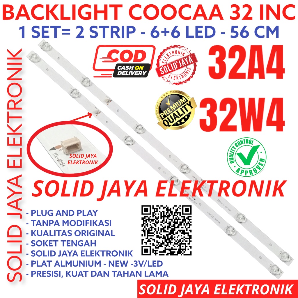 BACKLIGHT TV LED COOCAA 32 INC 32A4 32W4 32D3T LAMPU BL 6K 3V 6 KANCING 3 VOLT V 32A 32W 32D 32D3 T COCA COKA KOCA KOKA COOKAA KOOCAA KOOKAA LED 32IN 32INCH 32INC INCH