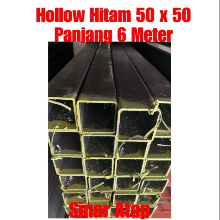 BESI HOLLOW HITAM 50 x 50 tebal 2 mm panjang 6 Meter