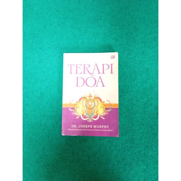 ORIGINAL Buku Terapi Doa - Dr. Joseph Murphy