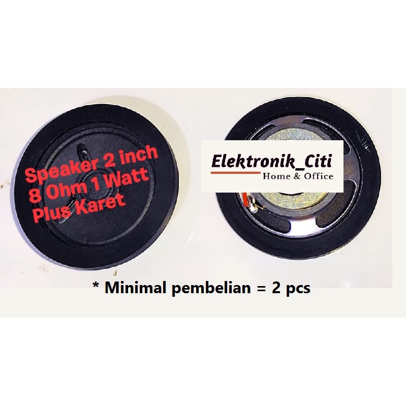 SPEAKER 2 INCH INCHI 2INCH 8OHM 8 OHM 1 WATT PLUS KARET (ISI 5 PCS)