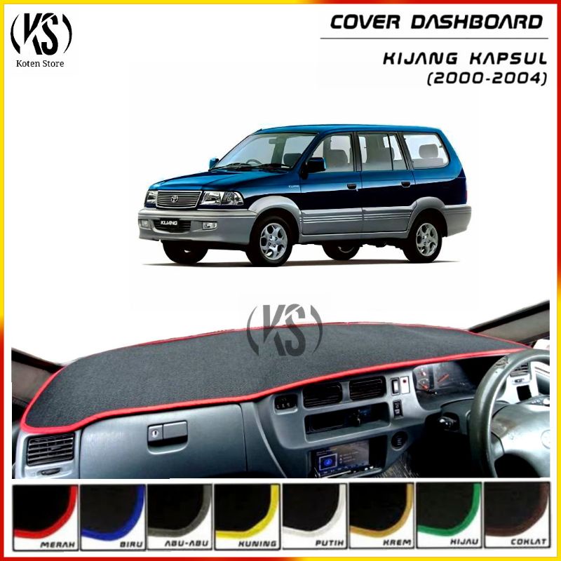Cover Dashboard Mobil Kijang LGX / Kapsul / Krista / SGX / LSX / SSX