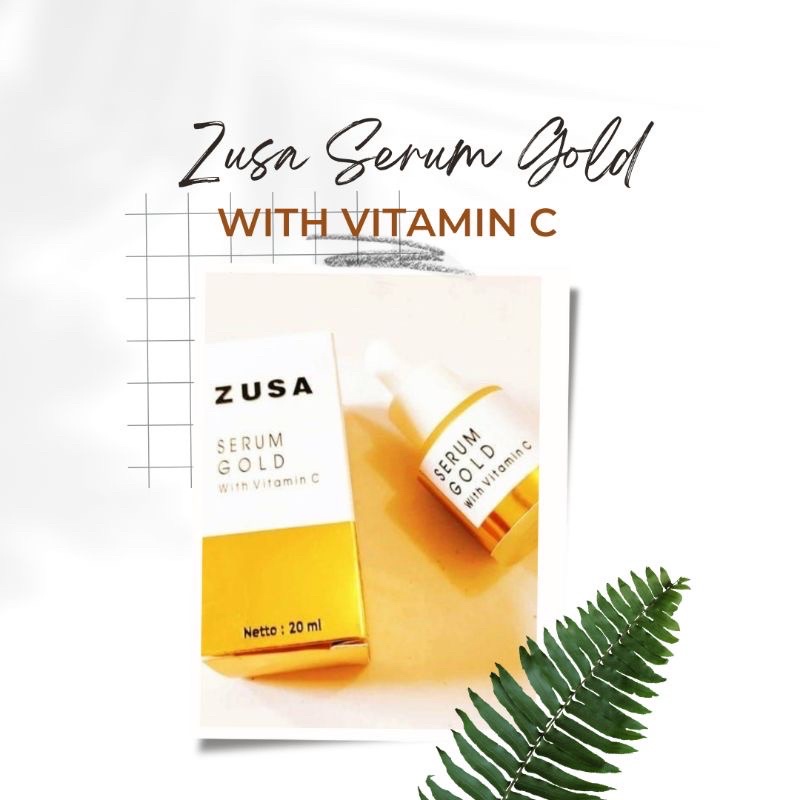 ZUSA SERUM GOLD VIT C / SERUM WAJAH GOLD
