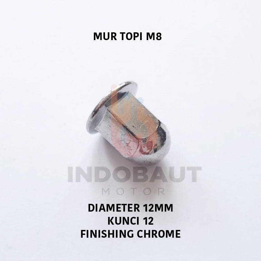 Mur Topi M8 Chrome Baut 12