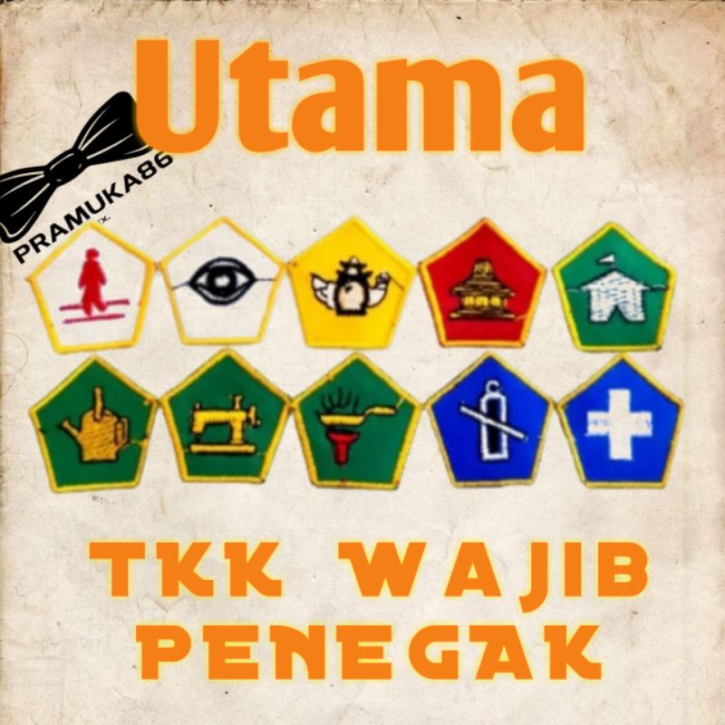 TKK Wajib Bordir Tanda Kecakapan Penegak Utama (Segi Lima) Ecer