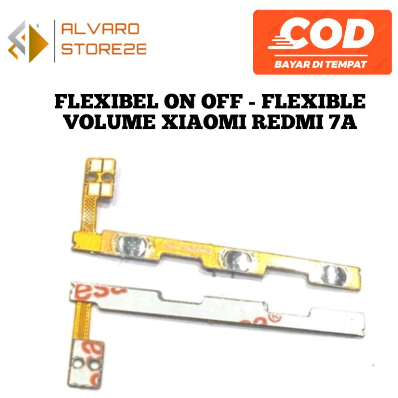 FLEXIBEL ON OFF - FLEXIBLE VOLUME XIAOMI REDMI 7A