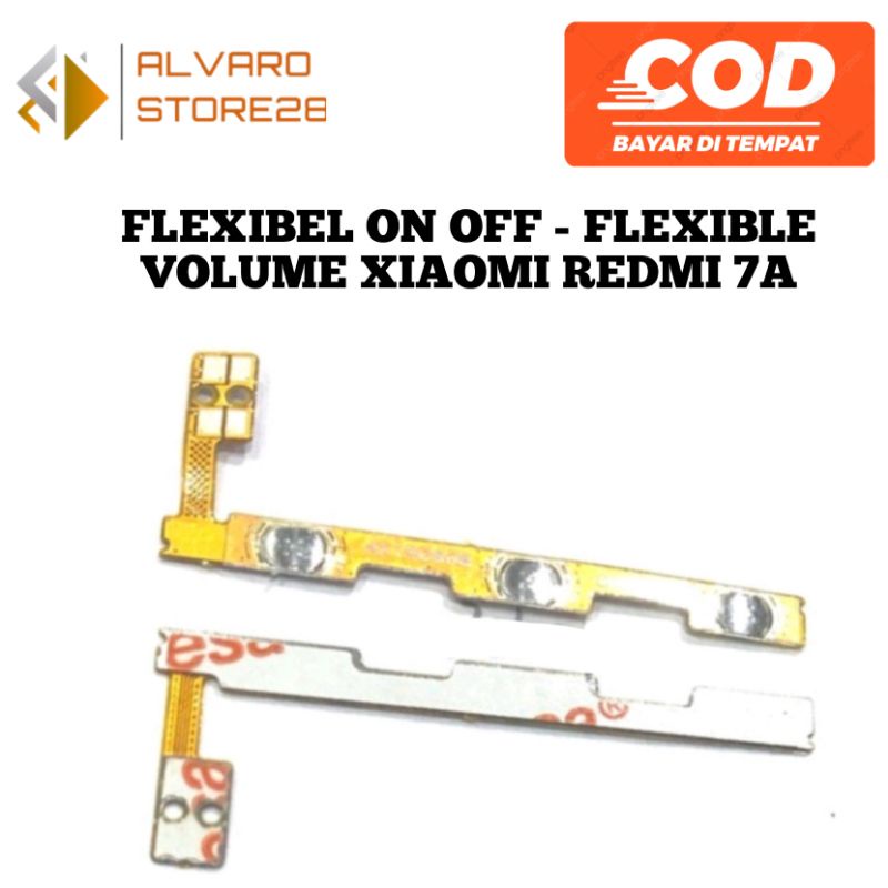 FLEXIBEL ON OFF - FLEXIBLE VOLUME XIAOMI REDMI 7A