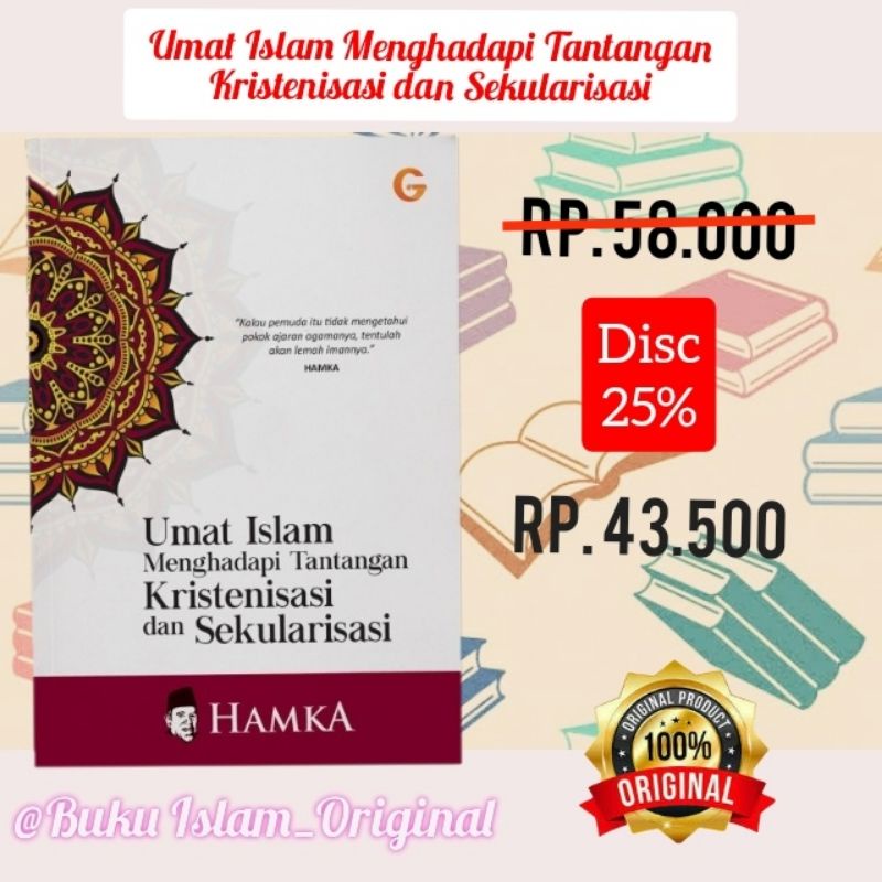 Umat ​​Islam Menghadapi Tantangan Kristenisasi dan Sekularisasi | GIP