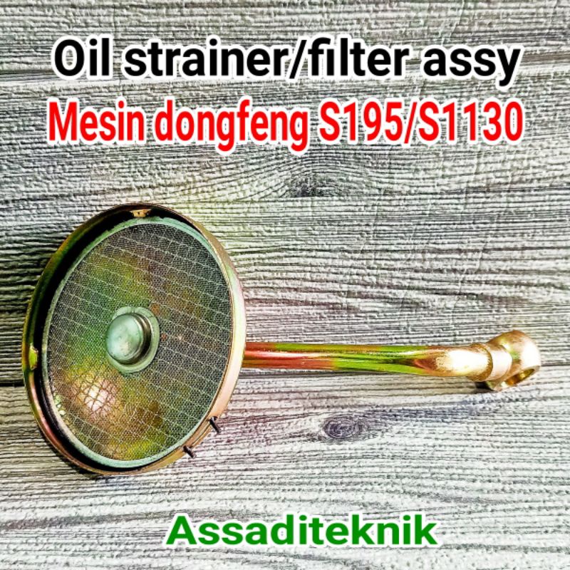 S195 OIL STRAINER DONG FENG FILTER OLI ASSY MESIN DONG FENG S195 S/D S1130
