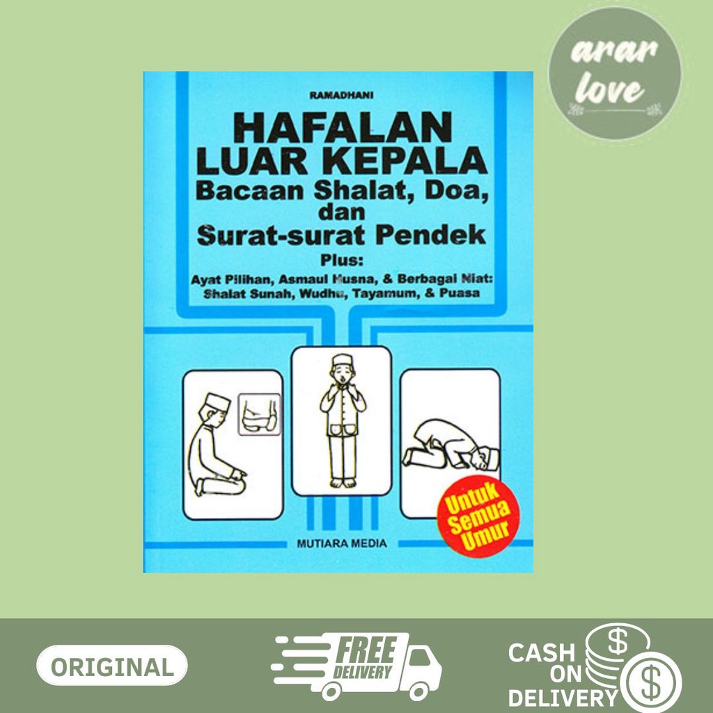 BUKU HAFALAN LUAR KEPALA BACAAN SHALAT, DOA, DAN SURAT-SURAT PENDEK (2019)