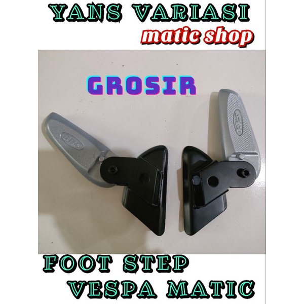 ID AKSESORIS VESPA/ FOOT STEP VESPA MATIC/ FOOTREST VESPA MATIC / PIJAKAN KAKI VESPA MATIC