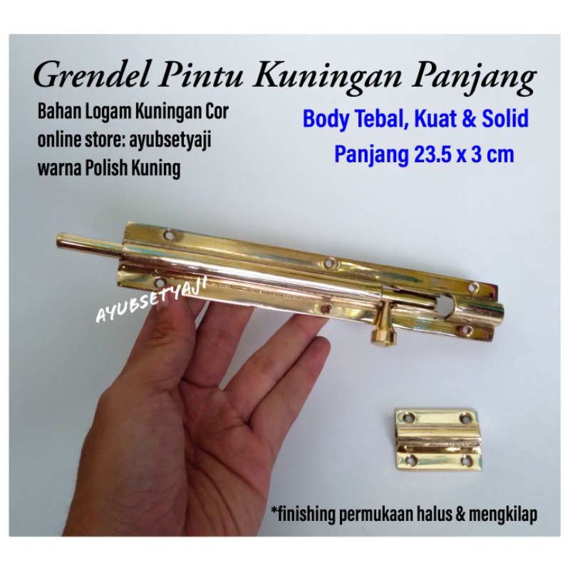 Grendel Pintu Panjang 23.5cm Kuningan TEBAL KUAT Solid Pengunci Pengaman jendela rumah antik kunci p