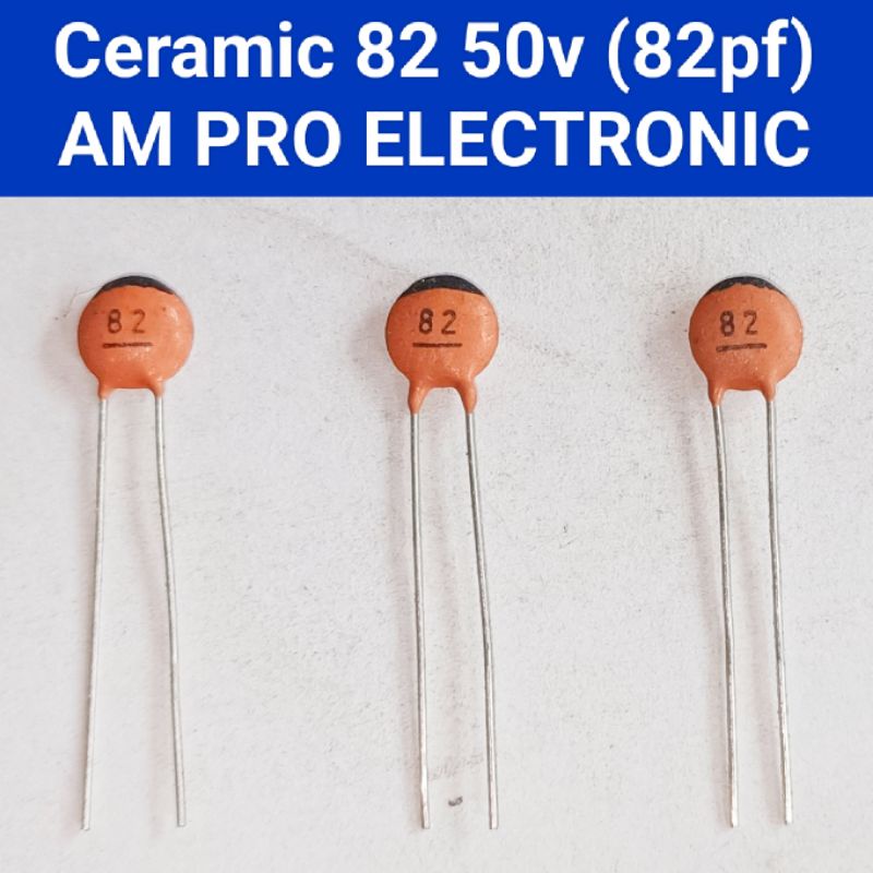 Ceramic 82pf 50v Kapasitor Keramik 82 pf Capacitor