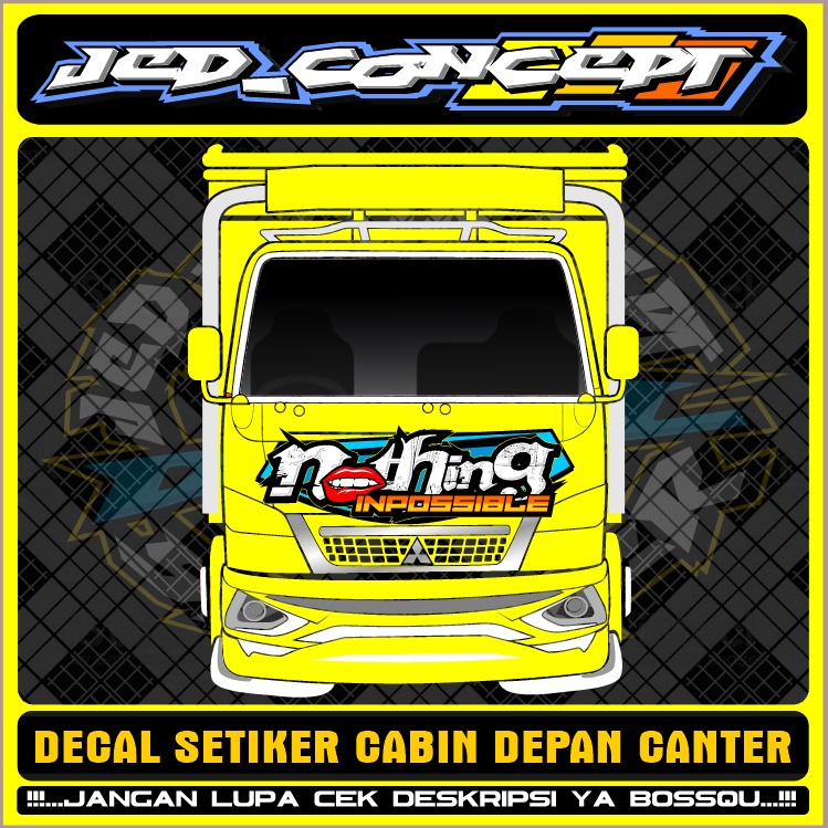 SETIKER KABIN DEPAN DADA CANTER / SETICKER DECAL KABIN DEPAN CANTER NOTHING INPOSSHIBLE