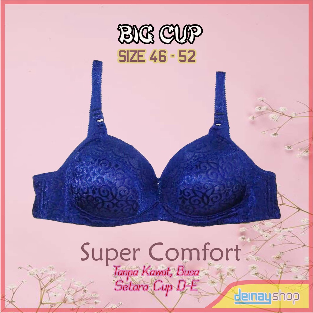 Bra BH Big Size Jumbo Big Cup Busa Tanpa Kawat SIze 46, 48, 50, 52