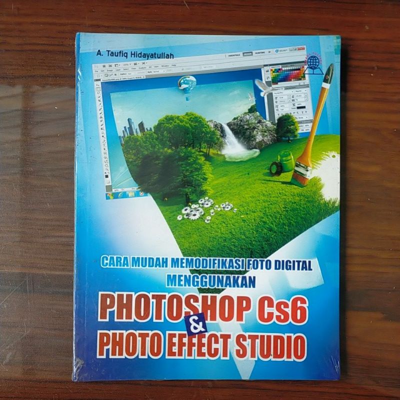 Modifikasi foto digital menggunakan Photoshop CS6 & photo effect studio.   k1a
