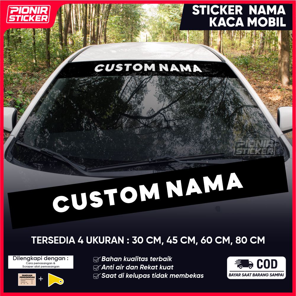 Stiker Kaca Mobil Depan Bisa Costum dan Request Cutting Sticker bisa untuk segala mobil