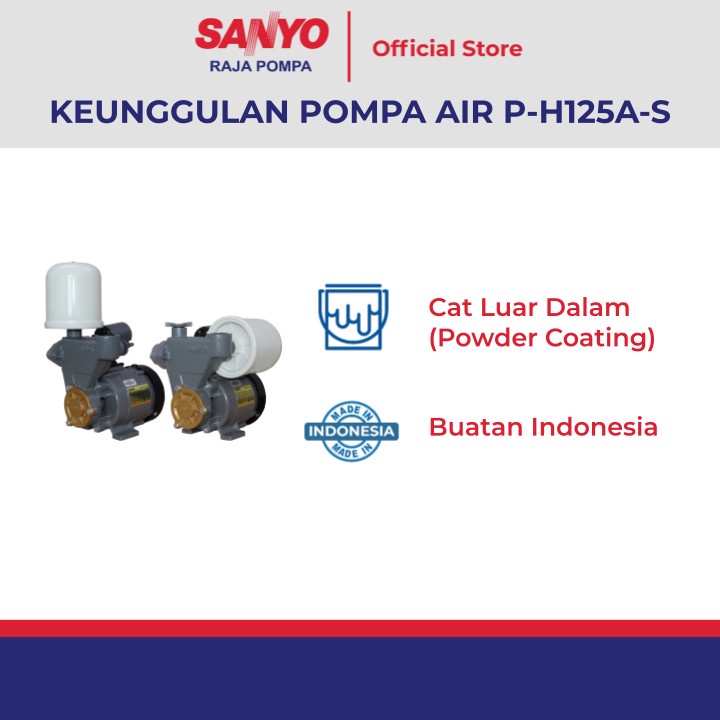 SANYO P-H125A-S / PH125AS Mesin Pompa Air Sumur OTOMATIS Horizontal &amp; Vertikal