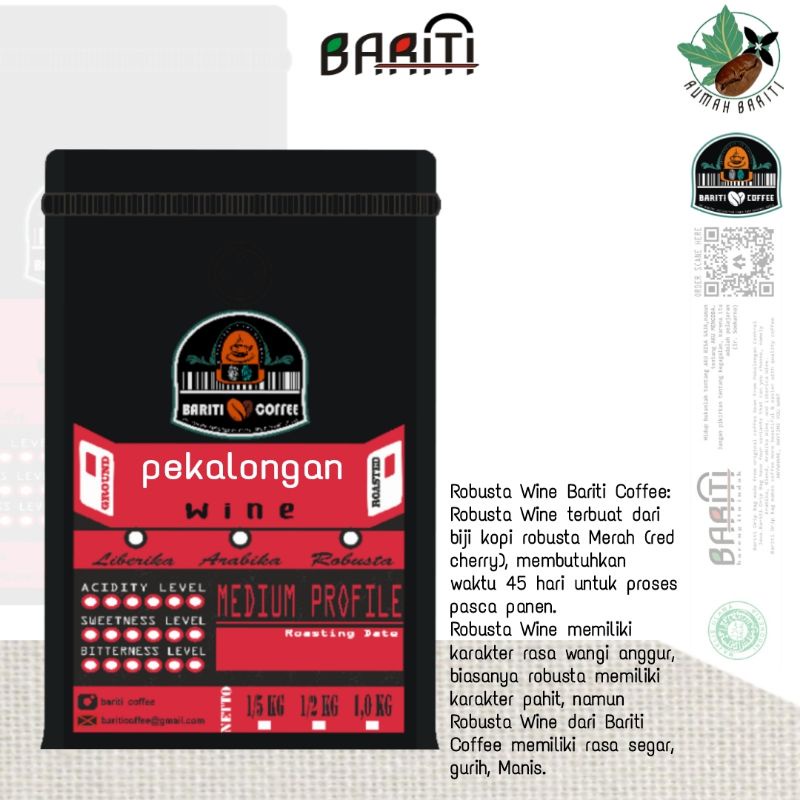 

Kopi Robusta Wine Pekalongan (Berat: 200gr - 500gr - 1kg)