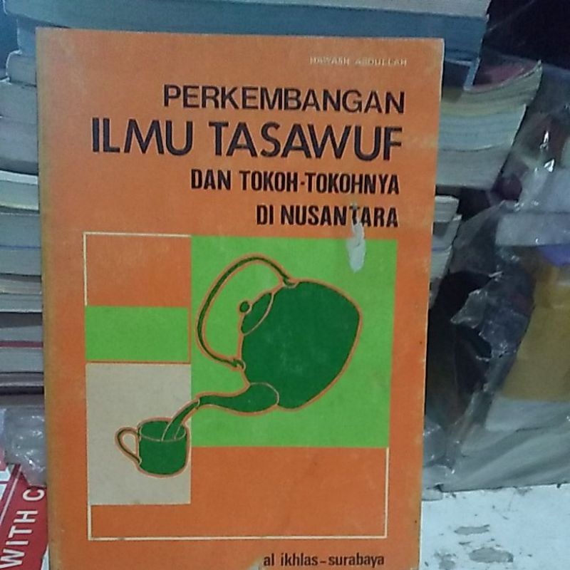 perkembangan ilmu tasawuf dan tokoh tokohnya di nusantara