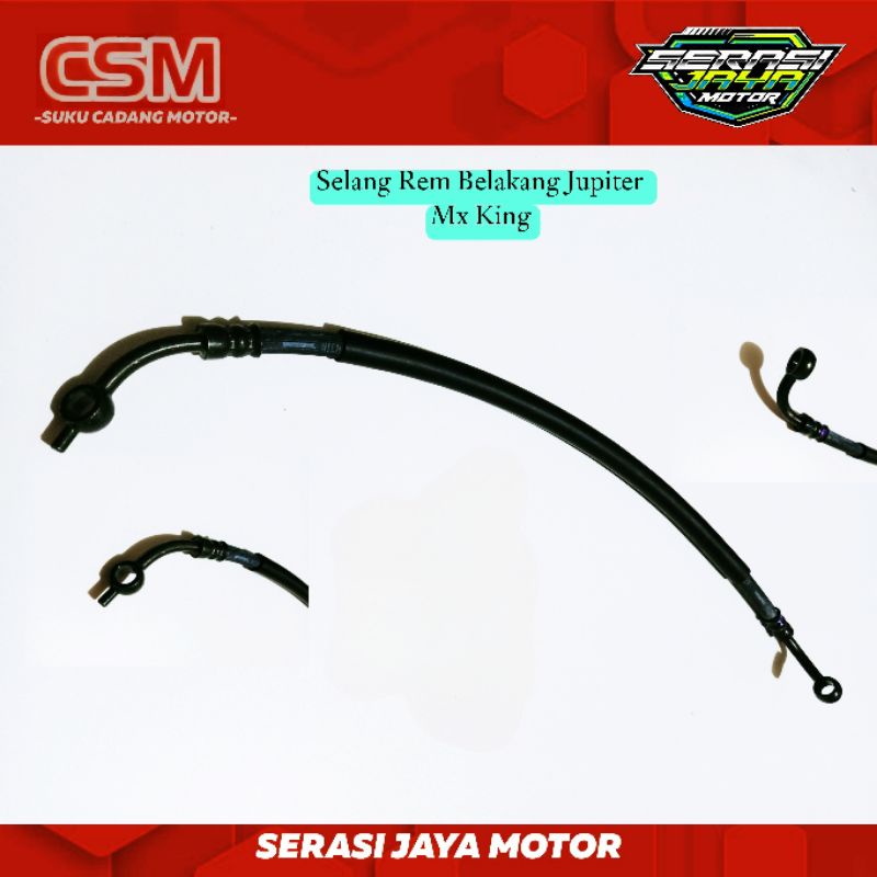 SELANG REM BELAKANG CSM MX KING / SELANG REM DISC BELAKANG JUPITER MX KING