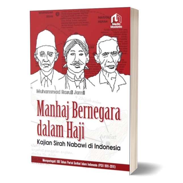 Manhaj Bernegara dalam Haji: Kajian Sirah Nabawi di Indonesia / 100%  ORIGINAL - Buku Langka - Darul