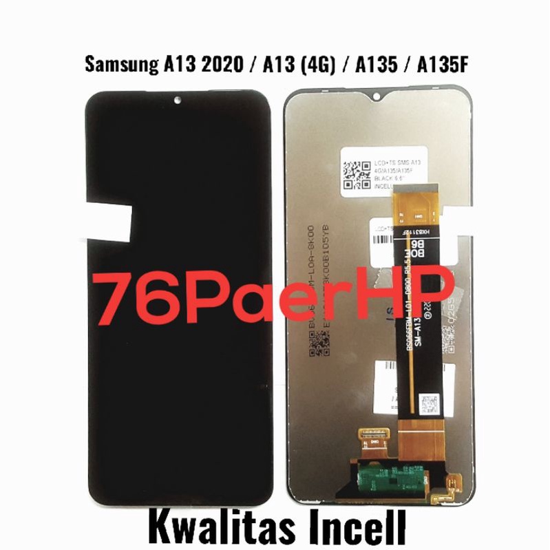 Lcd Touchscreen Kwalitas Incell Fullset Samsung A13 2020 - A13 (4G) - A135 -A135F