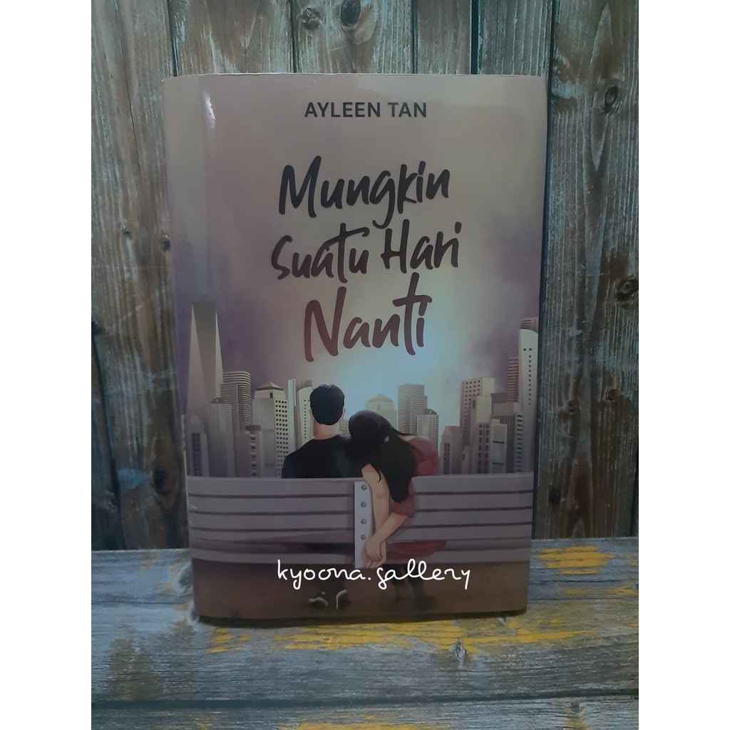 Novel Mungkin Suatu Hari Nanti by AyleenTan