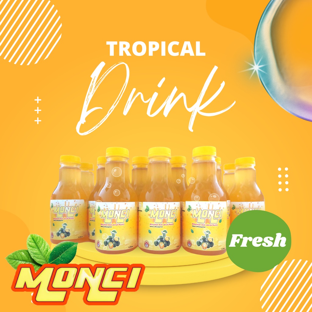 

MONCI (Minuman asli Jeruk Kunci/Jeruk Sonkit)