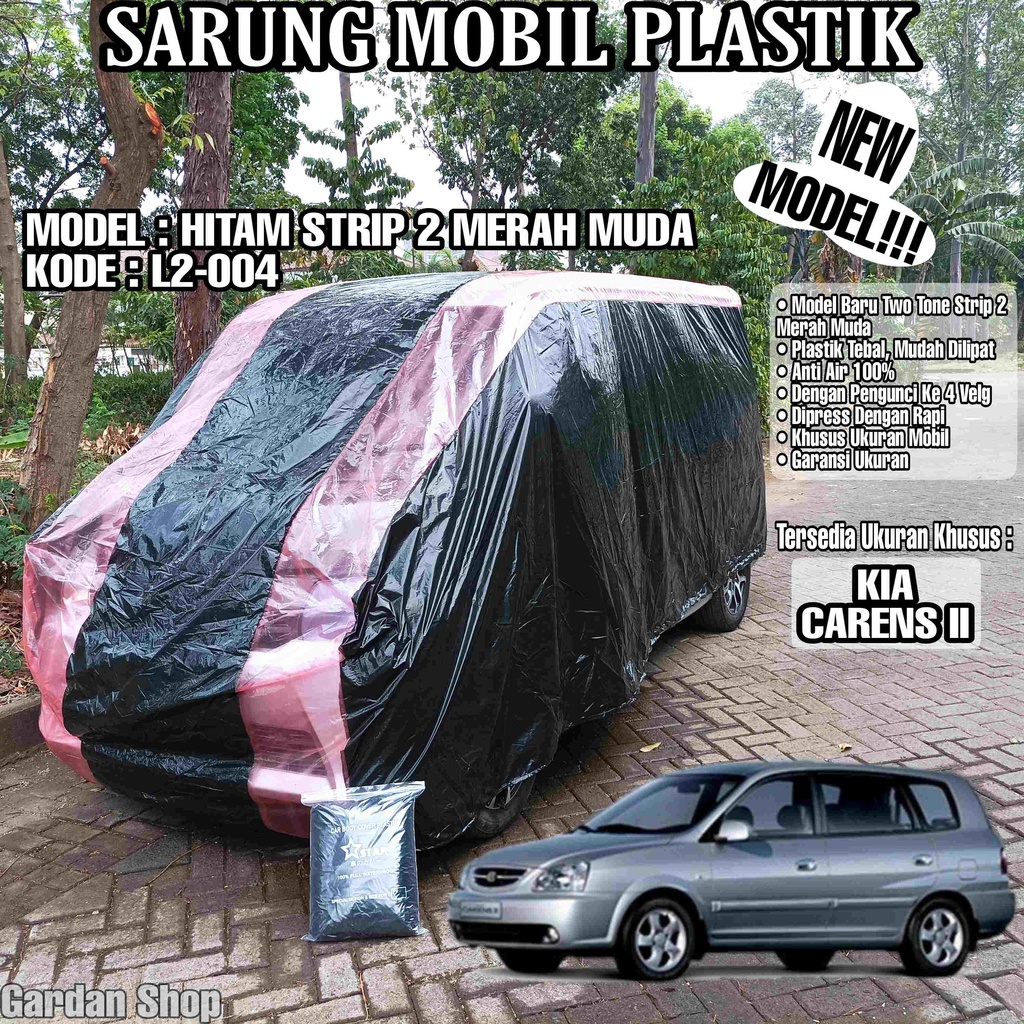 Sarung Mobil Plastik KIA CARENS 2 Hitam Strip 2 Merah Muda Full Anti Air Full Waterproof