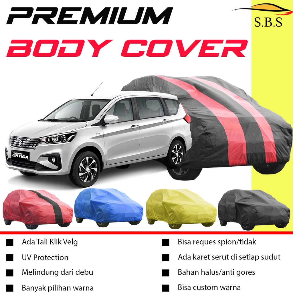 Body Cover Mobil ertiga Sarung Mobil Ertiga all new ertiga/new ertiga/ertiga lama/ertiga gx/ertiga gl/ertiga dreza/hyundai creta/hyundai stargazer/hyundai accent/avanza/xenia/calya/sigra/mobilio/sienta/freed/hrv/crv/brv