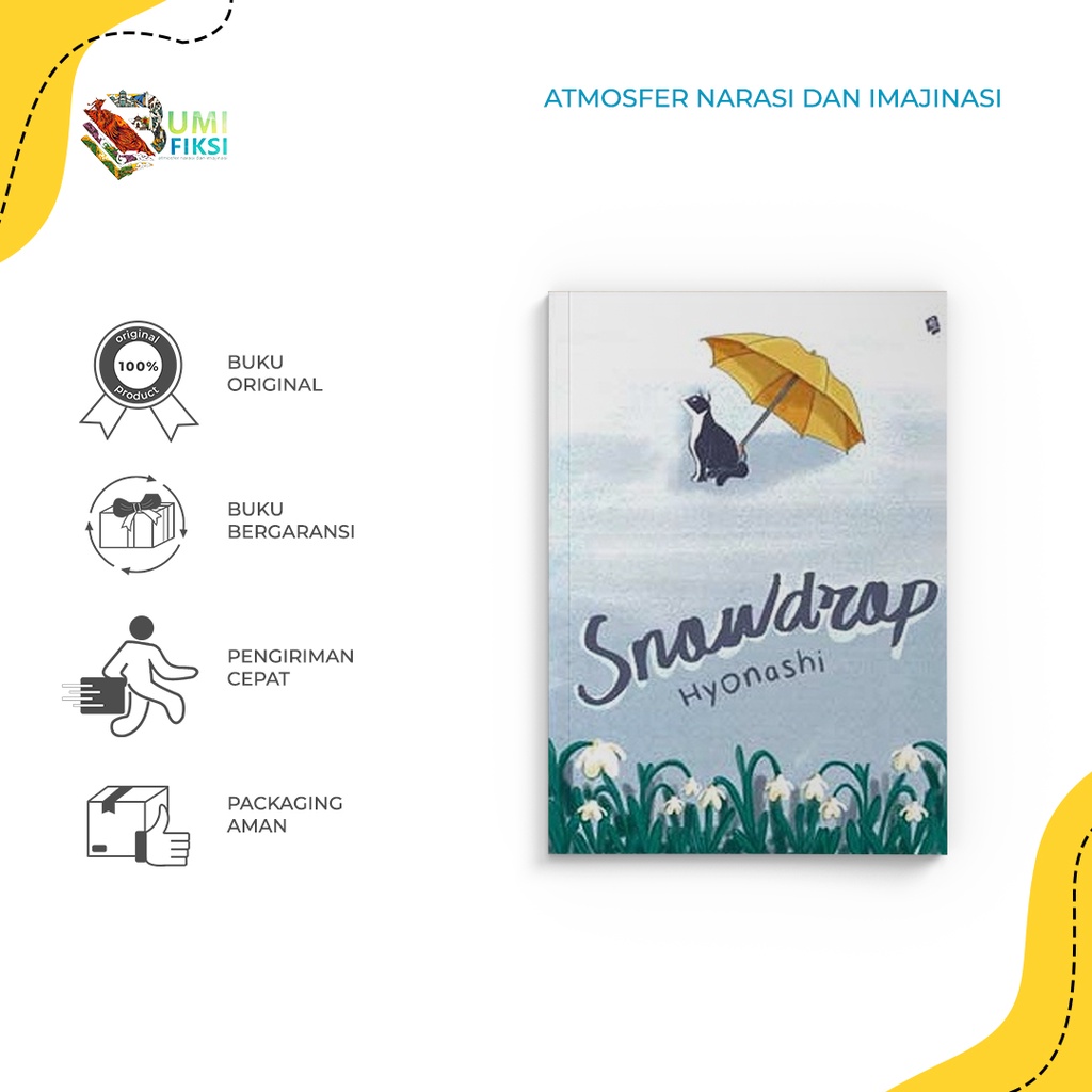 Buku Novel - Snowdrop - Hyounasi - Bukune - Bumifiksi