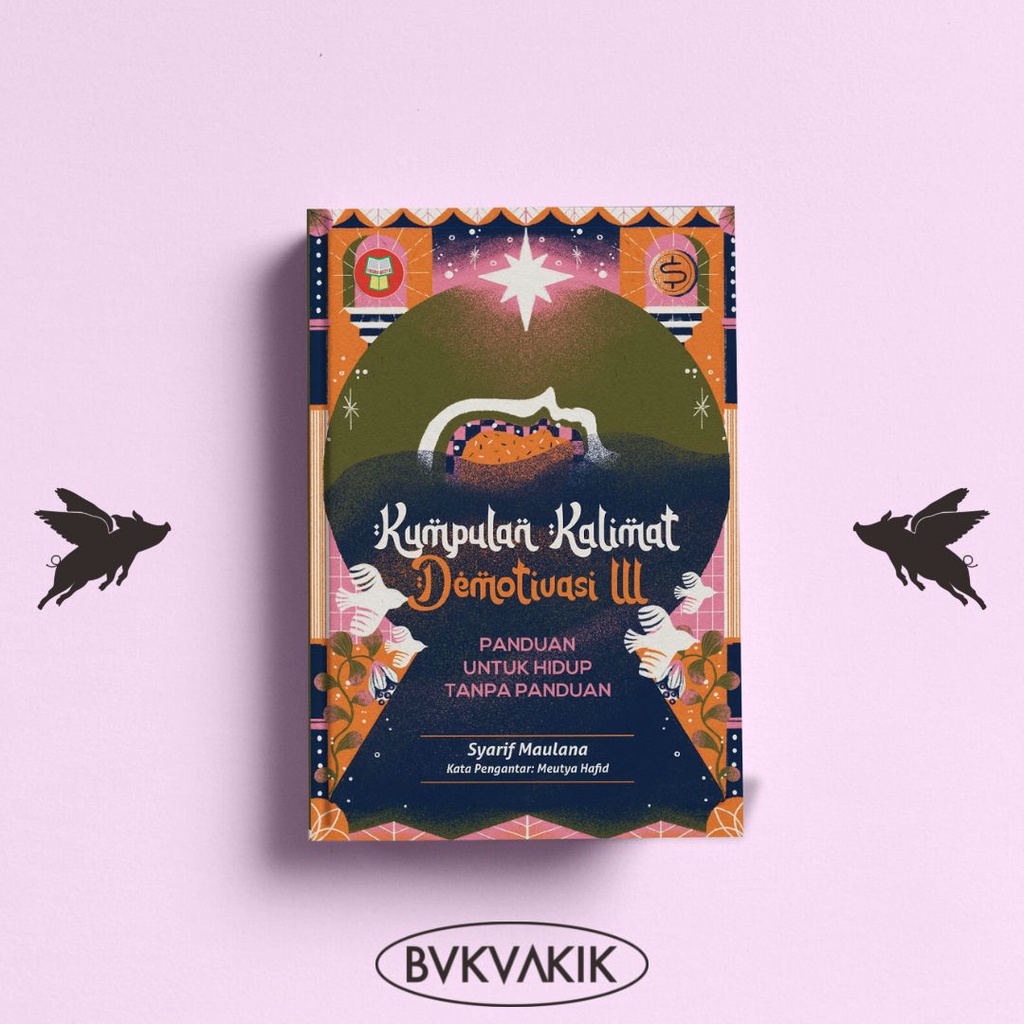 Kumpulan Kalimat Demotivasi 3 - Syarif Maulana