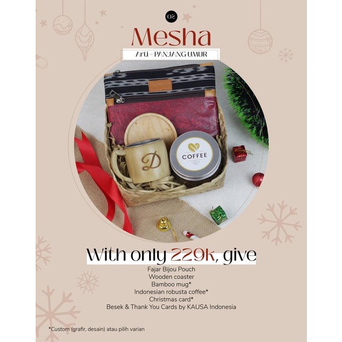 

MESHA CHRISTMAS HAMPERS - KAUSA INDONESIA X KAISAE EW5346WED