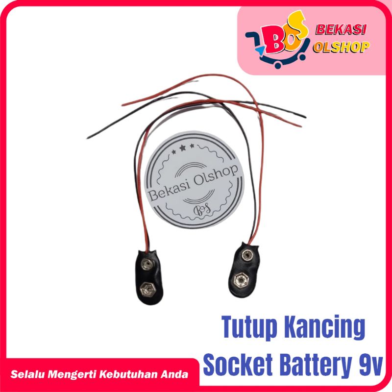 Tutup Kancing Socket Baterai 9V Battery Connektor Konektor