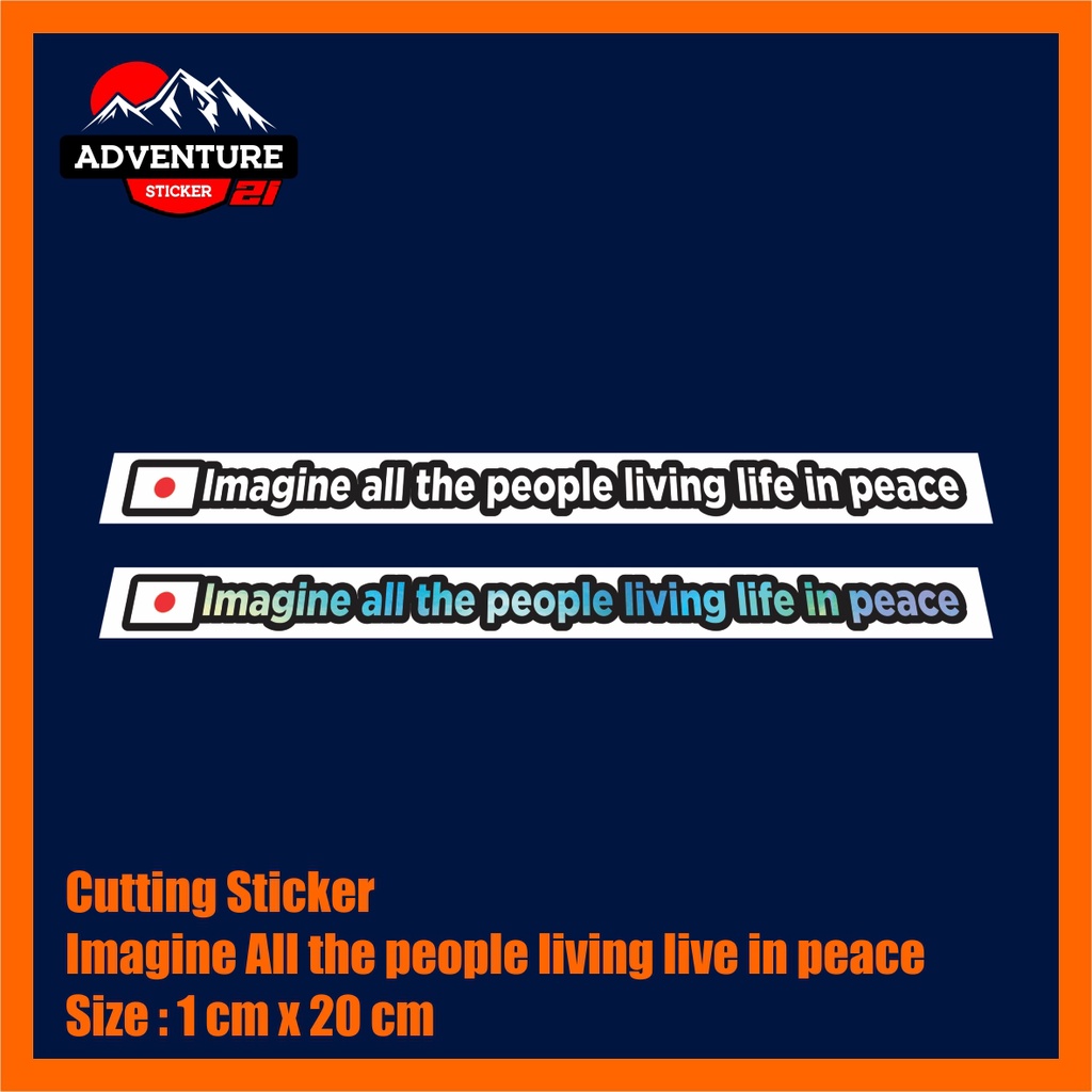 Stiker Cutting Imagine all the people living life in peace