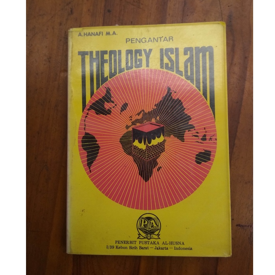 buku lawas PENGANTAR THEOLOGY ISLAM Penulis A  HANAFI MA