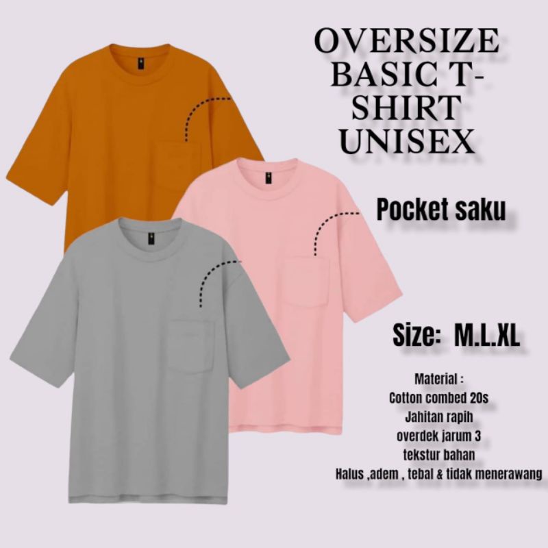 KAOS OVERSIZE POLOS POCKET SAKU/KAOS POLOS OVERSIZE POCKET UNISEX