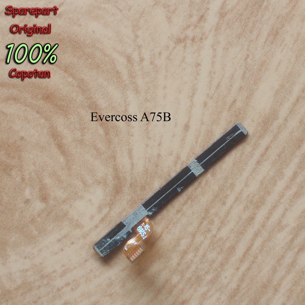Evercoss A75B fleksibel flexible tombol power on off dan volume copotan