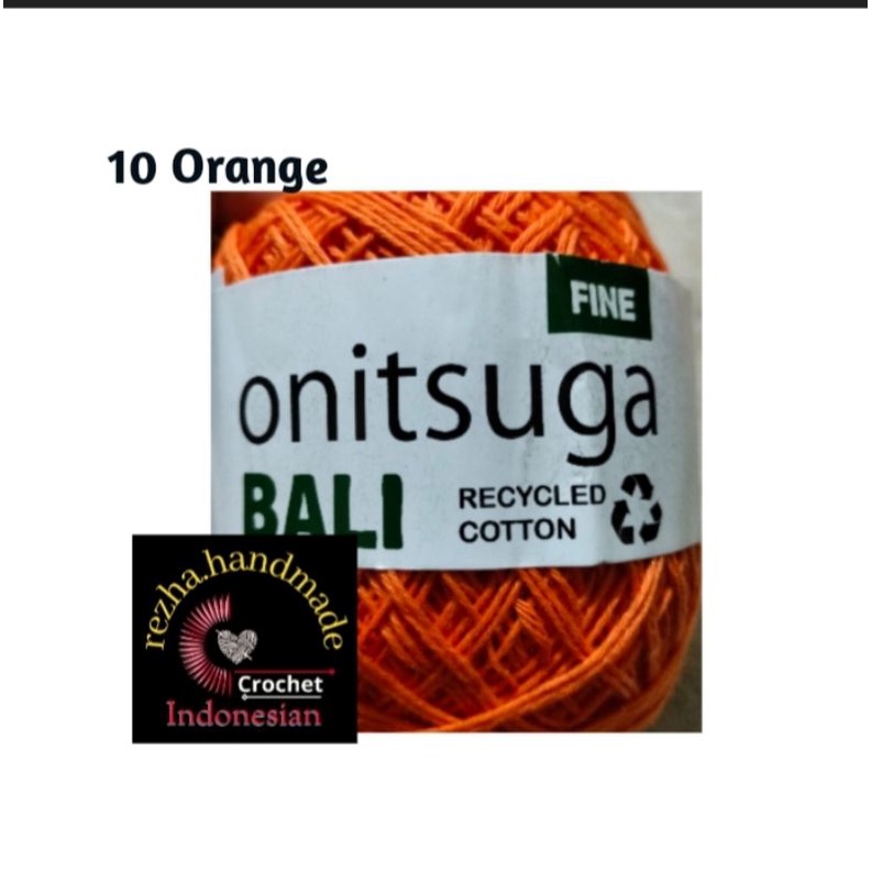 BENANG RAJUT KATUN BALI ONITSUGA