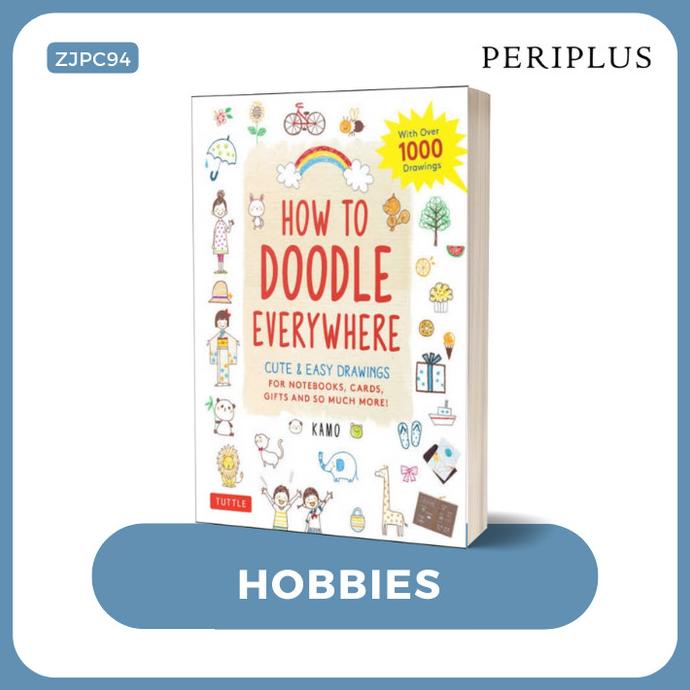 

Promo How To Doodle Everywhere: Cute & Easy Drawings For Not - 9784805315859