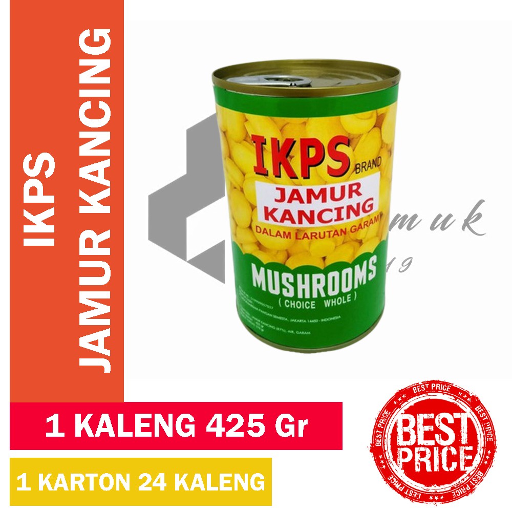 Jamur Kancing Kaleng 425gr IKPS Murah &amp; Berkualitas!!!